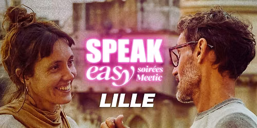Soirée Speak Easy à Lille (35-45 ans)