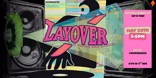 LAYOVER: Session #2
