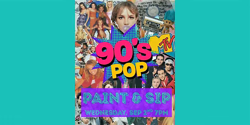 90s Pop Paint & Sip