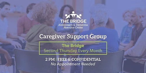 Caregiver Support Group: The Bridge