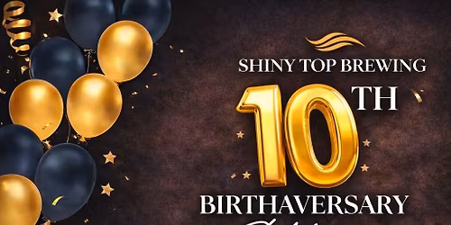 10th Birthaversary Celebration!