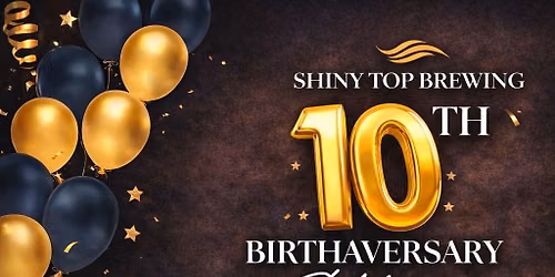 10th Birthaversary Celebration!