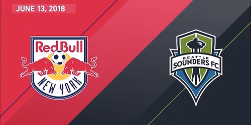 New York Red Bulls at Seattle Sounders FC at Lumen Field