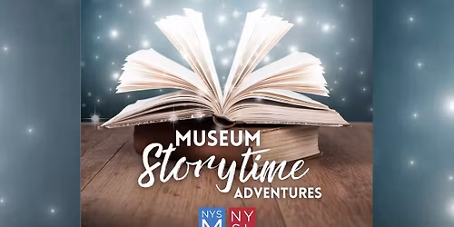 Museum Storytime Adventures