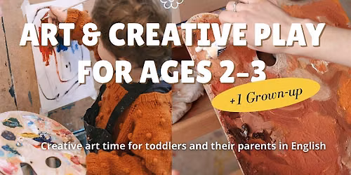 Art & Creative Play for Ages 2\u20133