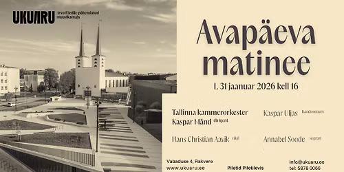 LISAKONTSERT: Muusikamaja Ukuaru avap\u00e4eva matinee