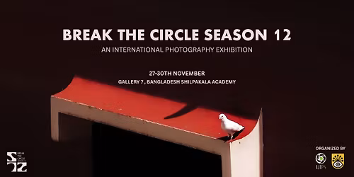 Break The Circle - Season XII: The Exhibition