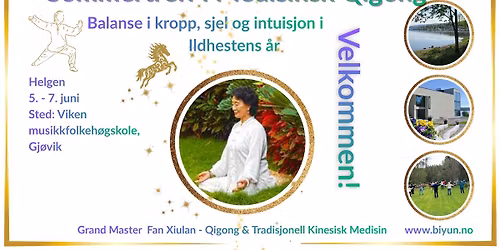 Sommertreff i Medisinsk Qigong - Balanse i kropp, sjel og intuisjon