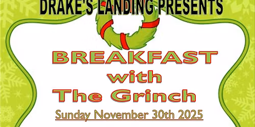 Breakfast with The Grinch and Cindy!