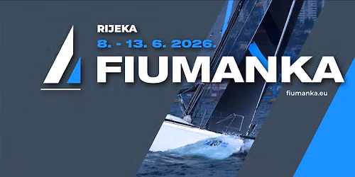 27. Fiumanka - Me\u0111unarodna jedrili\u010darska regata | Rijeka 2026.