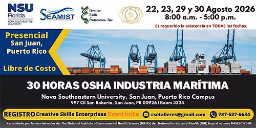 Agosto LIBRE DE COSTO 30 Horas OSHA Industria Mar\u00edtima | Presencial