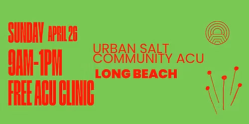 Long Beach Acupuncture Free Clinic