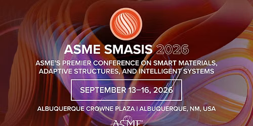 SMASIS 2026: Smart Materials, Adaptive Structures, and Intelligent Systems