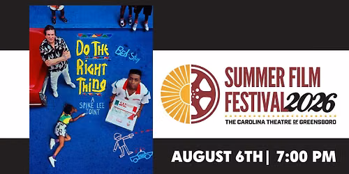 Do the Right Thing - 2026 Summer Film Festival