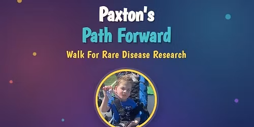 Paxton's Path Forward: Walk for Rare Disease Research