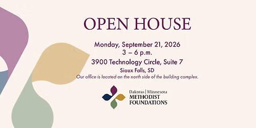 \tDakotas | Minnesota Methodist Foundations Open House