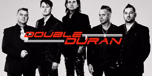 Double Duran - The Ultimate Duran Duran Experience