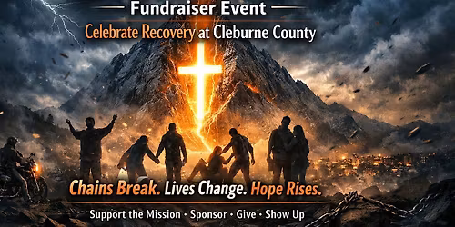 Unshaken Fundraiser for Celebrate Recovery at Cleburne County