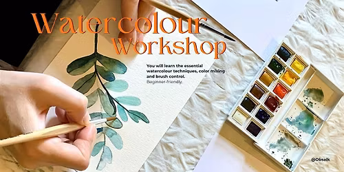 Watercolour Workshop