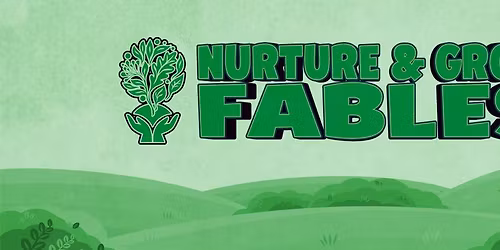 Nurture & Grow Fables Book Launch