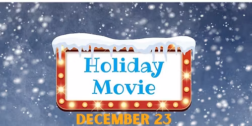 Holiday Movie Time