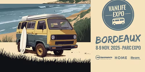 Vanlife Expo Bordeaux 2025