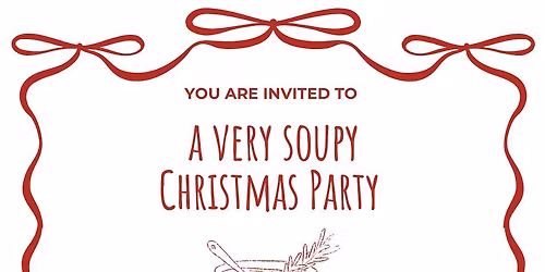 A Very Soupy Christmas Party