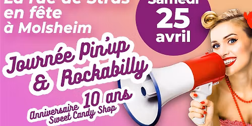 Sweet Candy Shop f\u00eate ses 10 ans \ud83c\udf89 Journ\u00e9e Pin-up & Rockabilly \ud83c\udfb6