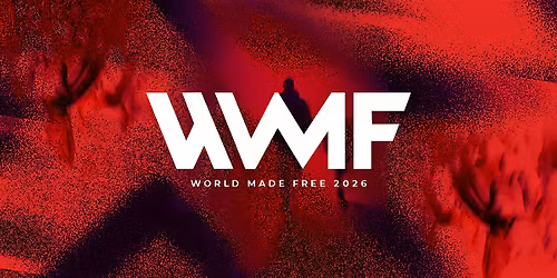 World Made Free Conference