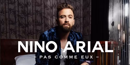 NINO ARIAL \u2e31 REIMS ARENA \u2e31 7 F\u00c9VRIER 2026