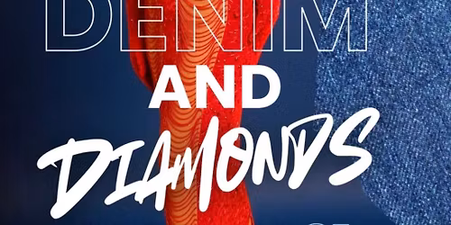 Denim and Diamonds 