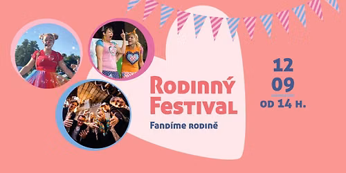 Rodinn\u00fd festival FAND\u00cdME RODIN\u011a