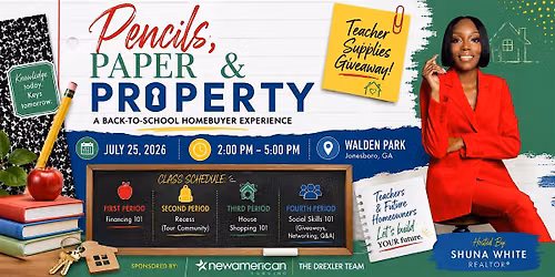 Pencils, Paper & Property: Homebuyer Workshop + Teacher Supply Giveaway