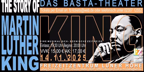 Basta Theater " Die Martin Luther King Story" - Musikalisch-Szenische Zeitreise -live im FZ Kamen