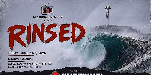 RINSED | A Short Bodyboard Film Premiere / Community Event