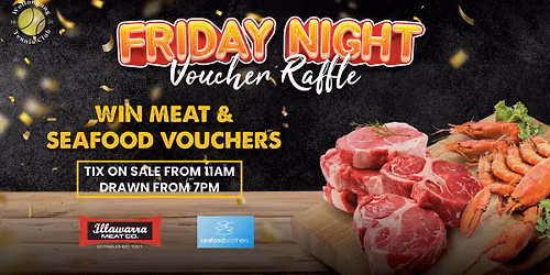 FRIDAY NIGHT VOUCHER RAFFLE