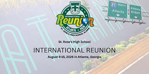 St. Rose\u2019s High School International Reunion 2026 \u2014 Atlanta, Georgia!