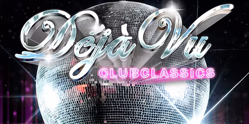 D\u00e9j\u00e0Vu Clubclassics - Do You Wanna Get Funky
