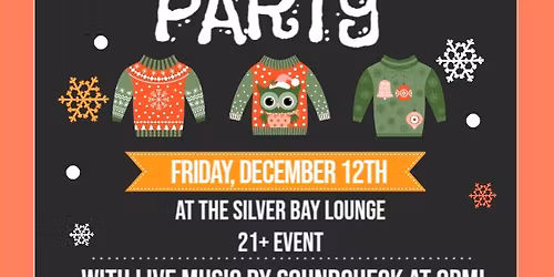 🎄Ugly Sweater Party with Live Music by SoundCheck at Silver Bay Lounge🎵🎸🎄