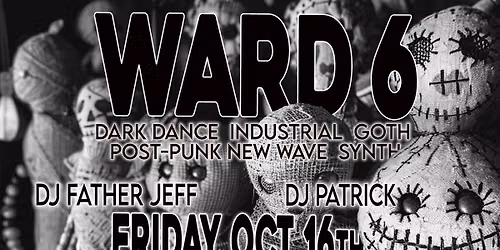 WARD 6--Friday, October 16th