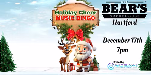 \ud83c\udf84\ud83d\udc3b Holiday Cheer Music Bingo - Bear's Hartford\ud83d\udc3b\ud83c\udf84