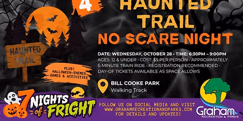 7 Nights of Fright - NIGHT 4: Haunted Trail at Bill Cooke Park - No Scare Night