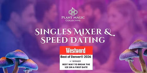 Denver Singles Mixer & Speed Dating