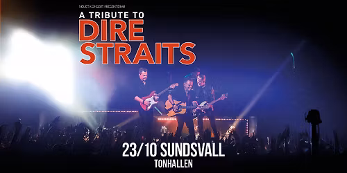A Tribute to Dire Straits I Sundsvall, Tonhallen