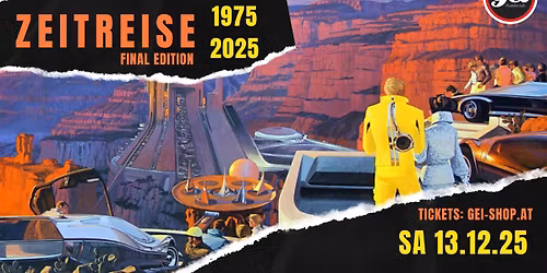 Die letzte Zeitreise - Final Edition mit DJ Gaschi