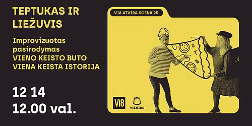 V18 ATVIRA SCENA\u201925 | \u201eVieno keisto buto viena keista istorija\u201c (vaikams)