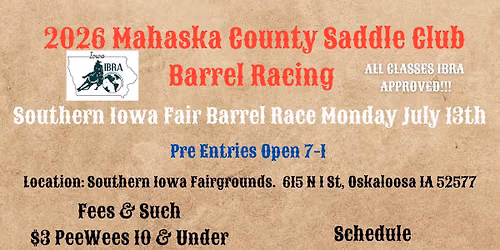 July 13th Barrel Race - Let\u2019s Kick off the Southern Iowa Fair!