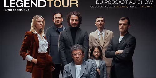 LEGEND TOUR BY TRADE REPUBLIC \u2022 ARENA DU PAYS D'AIX \u2022 28 OCTOBRE 2026