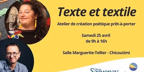 Texte et textile : atelier de cr\u00e9ation po\u00e9tique pr\u00eat-\u00e0-porter