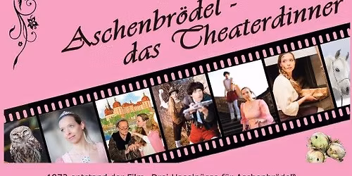 Theaterdinner "Drei Haseln\u00fcsse f\u00fcr Aschenbr\u00f6del" inkl. Martinsgansbuffet